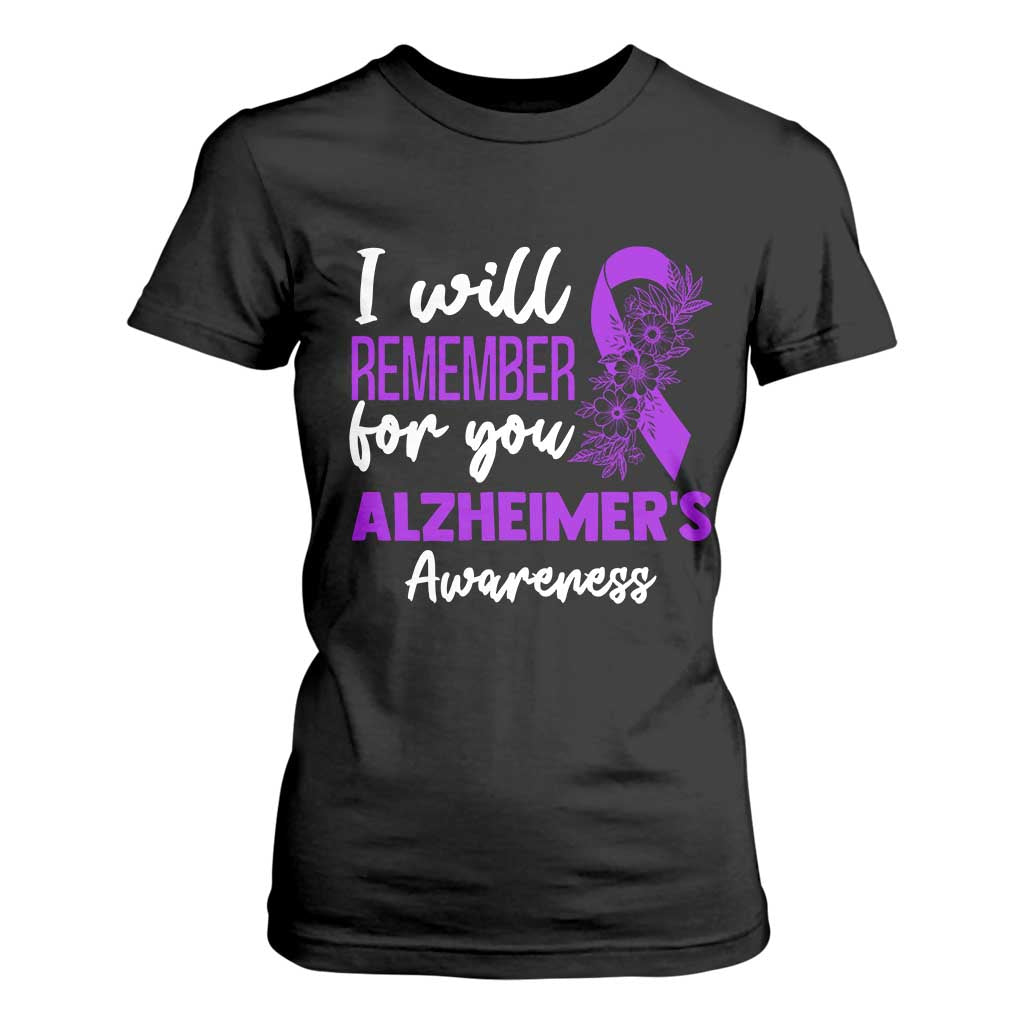 Alzheimers Caregiver Support Purple Ribbon T Shirt For Women I Will Remember For You