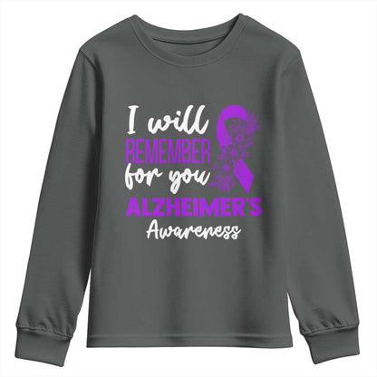 Alzheimers Caregiver Support Purple Ribbon Youth Sweatshirt I Will Remember For You