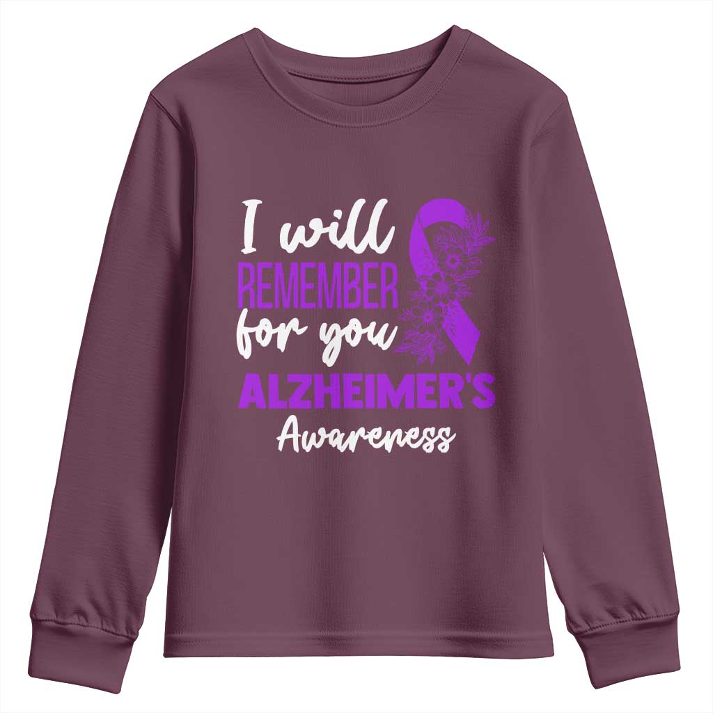 Alzheimers Caregiver Support Purple Ribbon Youth Sweatshirt I Will Remember For You
