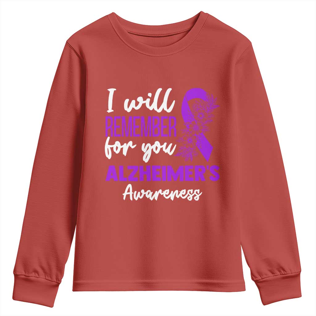 Alzheimers Caregiver Support Purple Ribbon Youth Sweatshirt I Will Remember For You