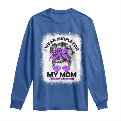 I Wear Purple For My Mom Long Sleeve Shirt Alzheimers Support And Hope Messy Bun Graphic