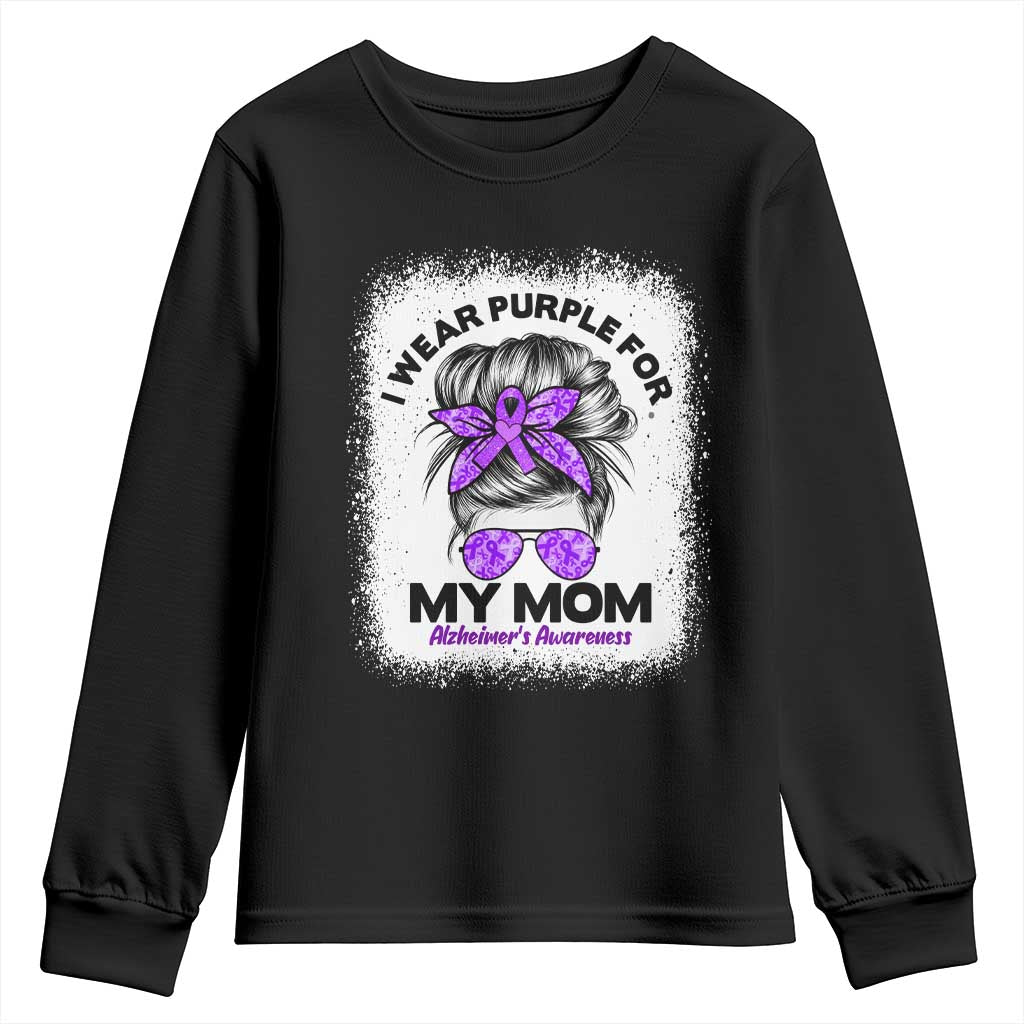 I Wear Purple For My Mom Youth Sweatshirt Alzheimers Support And Hope Messy Bun Graphic