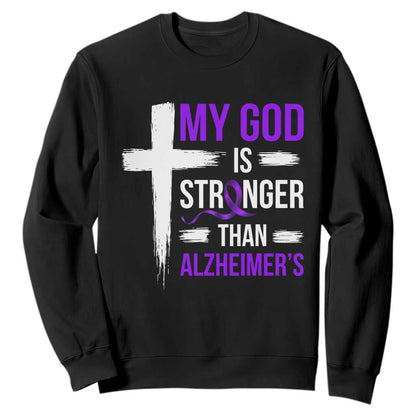 My God Is Stronger Than Alzheimers Sweatshirt Christian Purple Ribbon Faith Support