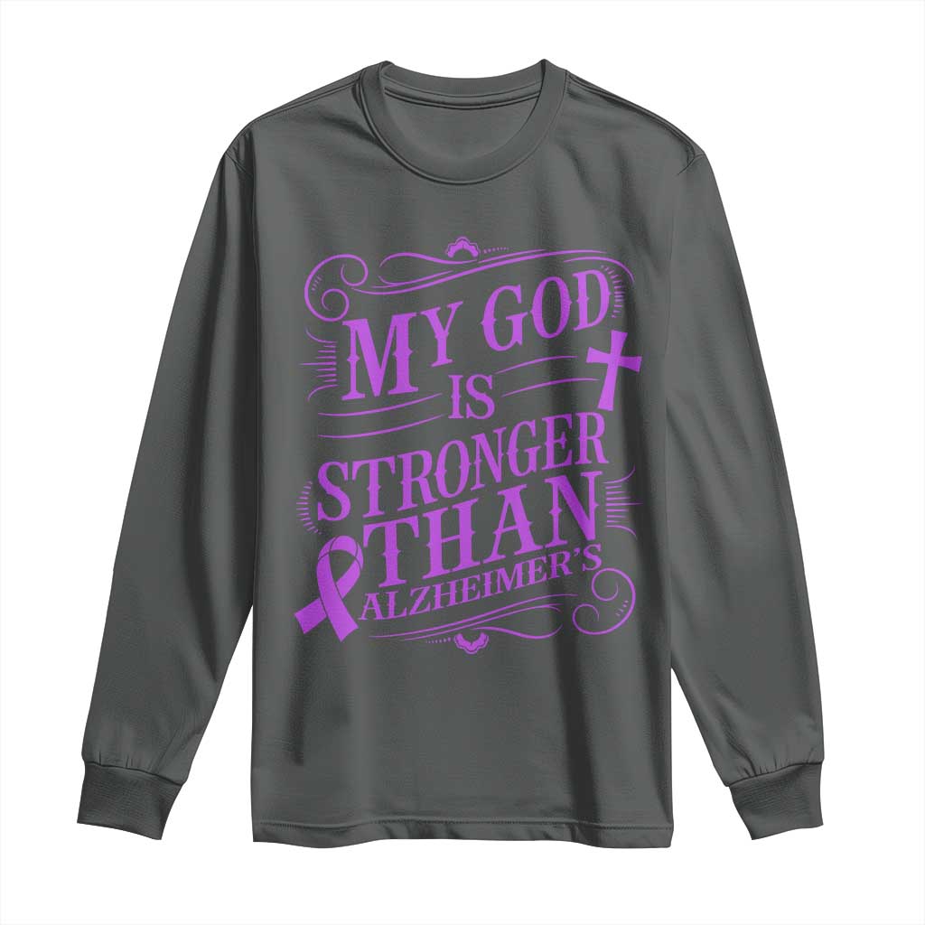 My God Is Stronger Than Alzheimers Long Sleeve Shirt Faith Hope Purple Ribbon Graphic