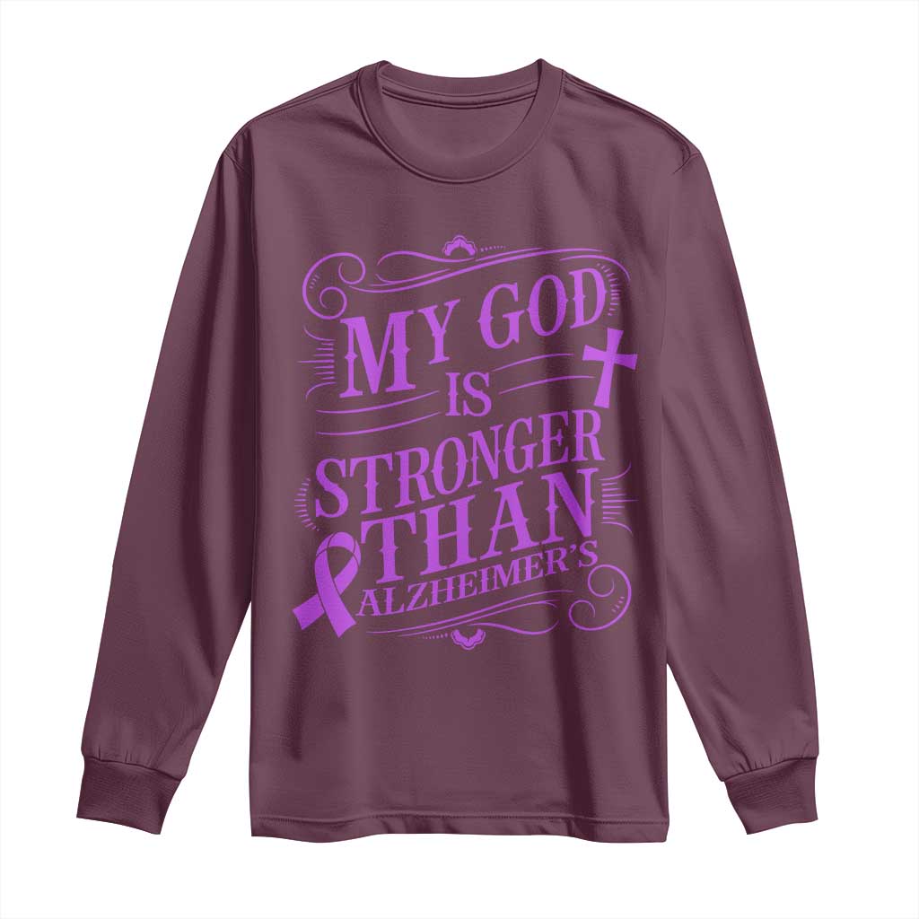 My God Is Stronger Than Alzheimers Long Sleeve Shirt Faith Hope Purple Ribbon Graphic