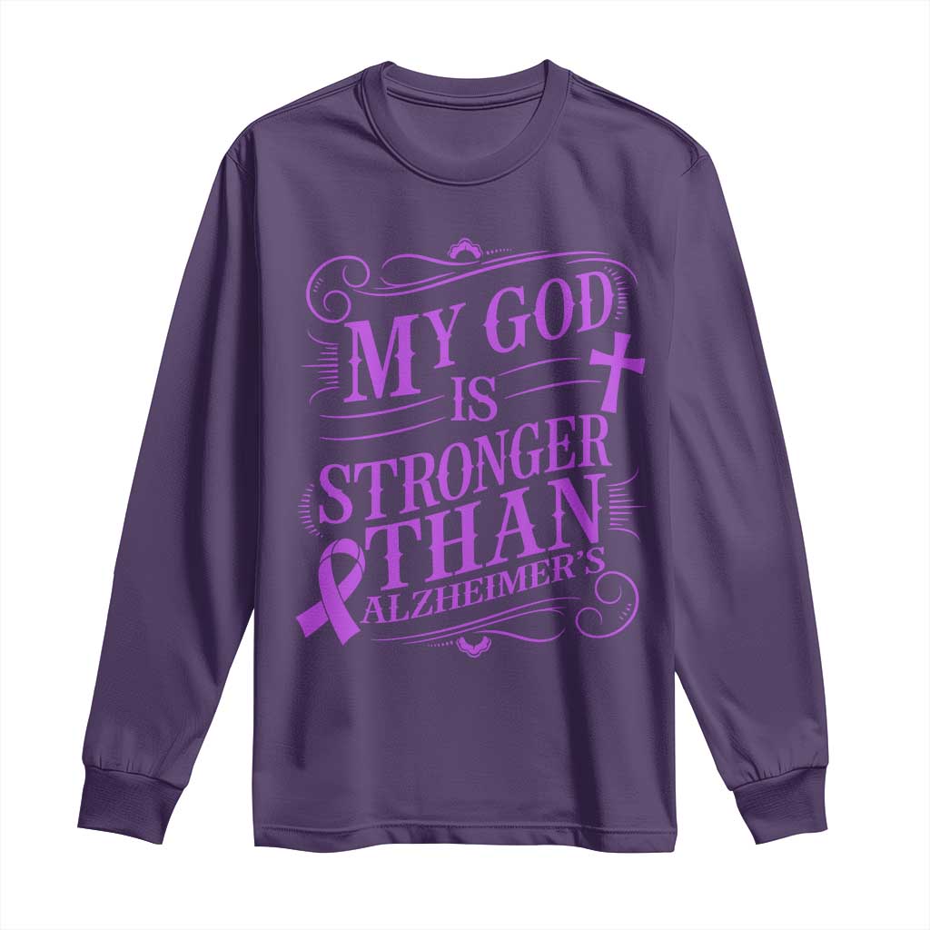 My God Is Stronger Than Alzheimers Long Sleeve Shirt Faith Hope Purple Ribbon Graphic