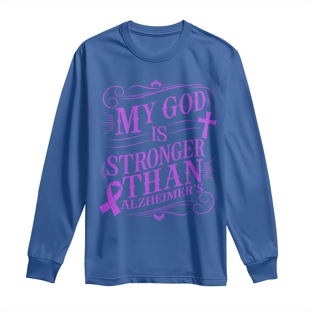 My God Is Stronger Than Alzheimers Long Sleeve Shirt Faith Hope Purple Ribbon Graphic