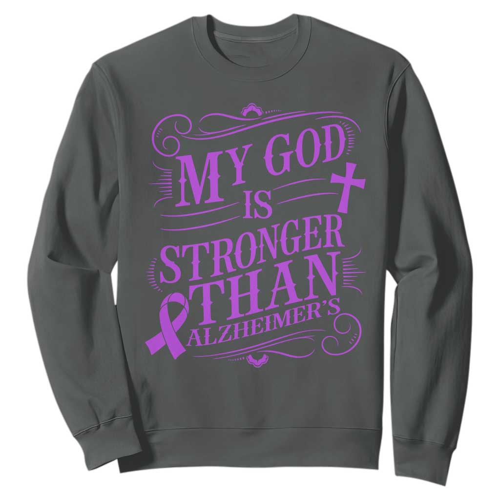 My God Is Stronger Than Alzheimers Sweatshirt Faith Hope Purple Ribbon Graphic