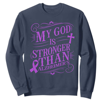 My God Is Stronger Than Alzheimers Sweatshirt Faith Hope Purple Ribbon Graphic