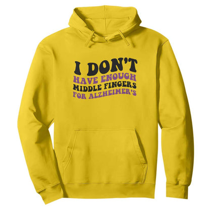I Dont Have Enough Middle Fingers For Alzheimers Hoodie Groovy Purple Retro
