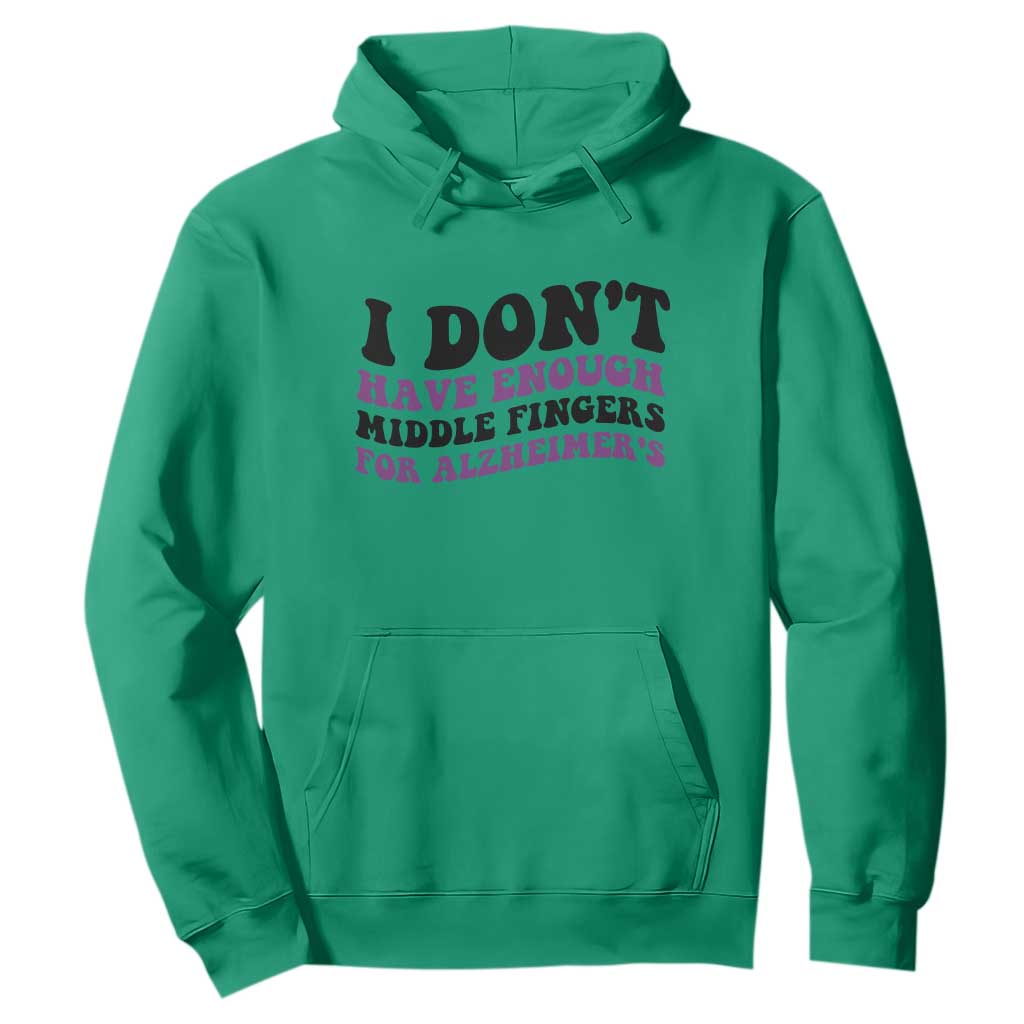I Dont Have Enough Middle Fingers For Alzheimers Hoodie Groovy Purple Retro