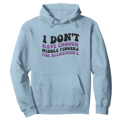 I Dont Have Enough Middle Fingers For Alzheimers Hoodie Groovy Purple Retro
