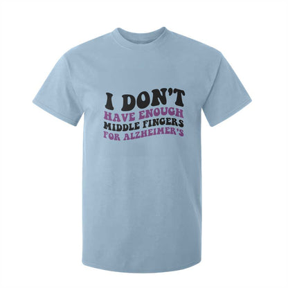 I Dont Have Enough Middle Fingers For Alzheimers T Shirt For Kid Groovy Purple Retro