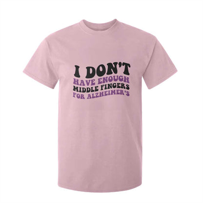 I Dont Have Enough Middle Fingers For Alzheimers T Shirt For Kid Groovy Purple Retro