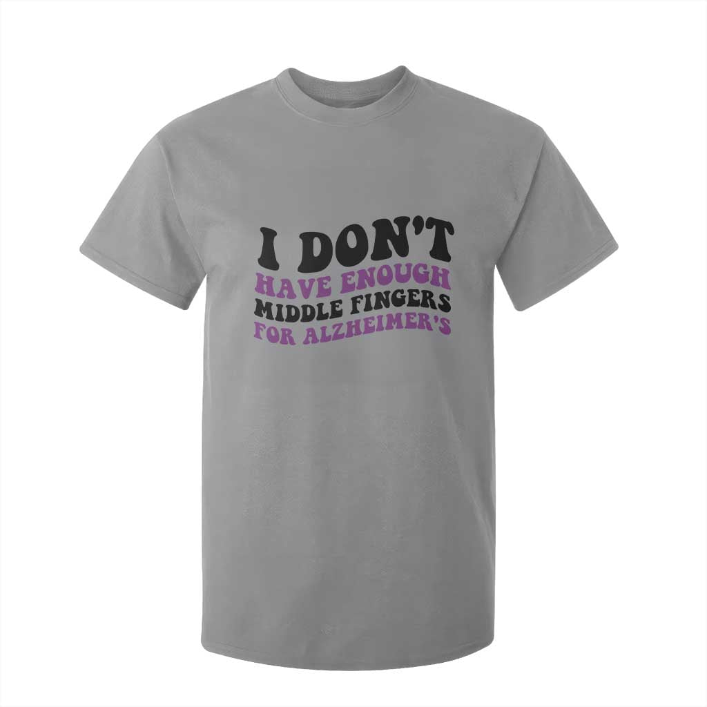 I Dont Have Enough Middle Fingers For Alzheimers T Shirt For Kid Groovy Purple Retro