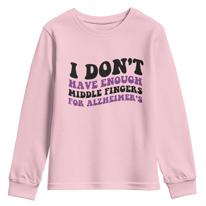 I Dont Have Enough Middle Fingers For Alzheimers Youth Sweatshirt Groovy Purple Retro