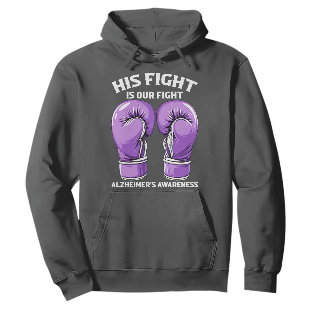 Purple Boxing Gloves Alzheimers Support Hoodie His Fight Our Fight