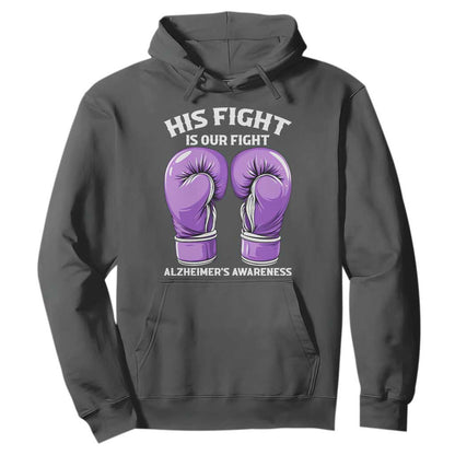 Purple Boxing Gloves Alzheimers Support Hoodie His Fight Our Fight