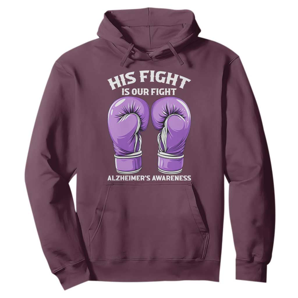 Purple Boxing Gloves Alzheimers Support Hoodie His Fight Our Fight