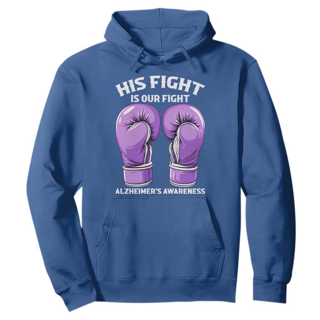 Purple Boxing Gloves Alzheimers Support Hoodie His Fight Our Fight