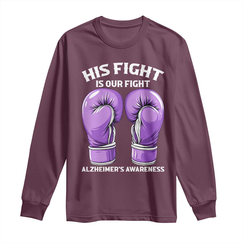 Purple Boxing Gloves Alzheimers Support Long Sleeve Shirt His Fight Our Fight