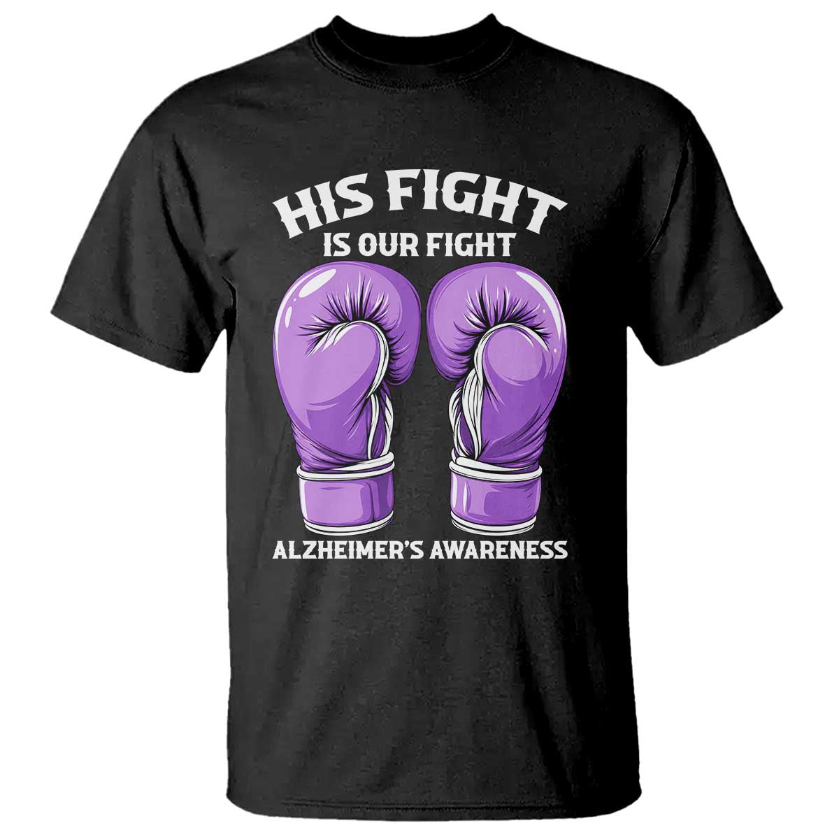 Purple Boxing Gloves Alzheimers Support T Shirt His Fight Our Fight