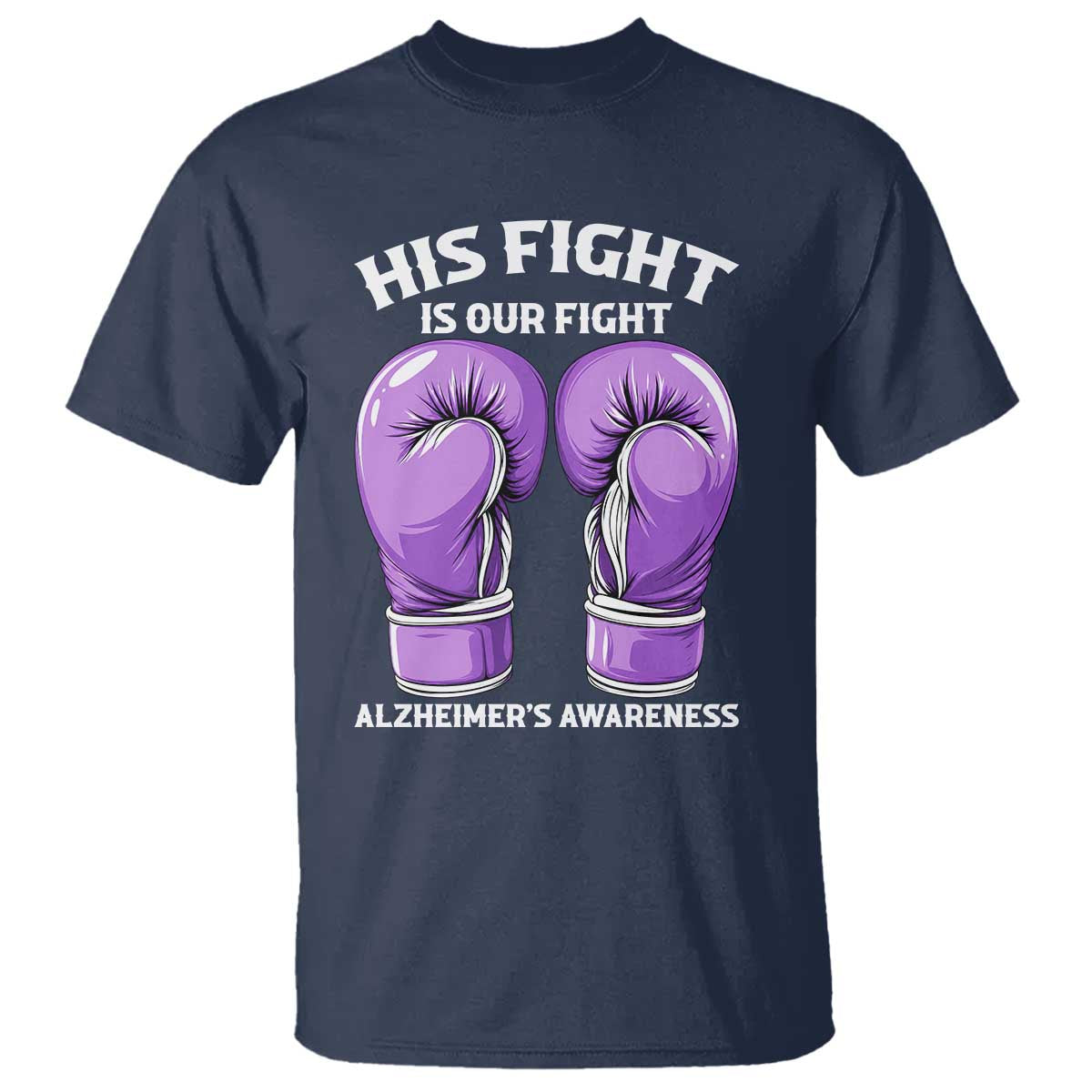 Purple Boxing Gloves Alzheimers Support T Shirt His Fight Our Fight