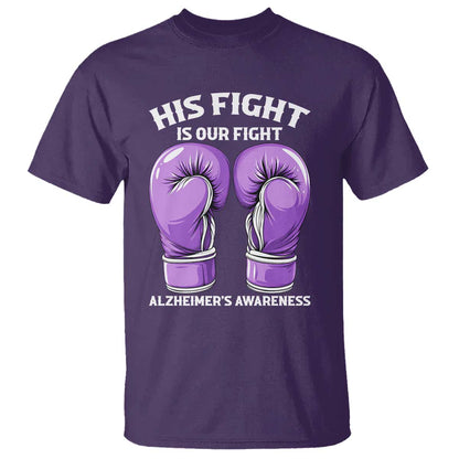 Purple Boxing Gloves Alzheimers Support T Shirt His Fight Our Fight