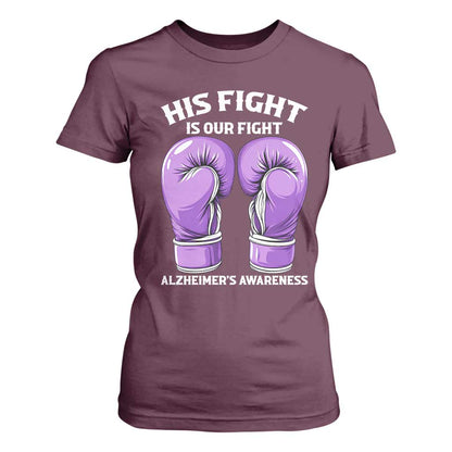Purple Boxing Gloves Alzheimers Support T Shirt For Women His Fight Our Fight