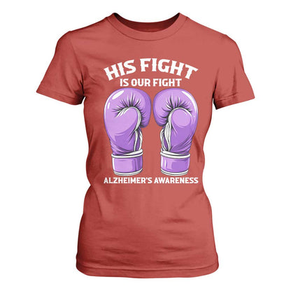 Purple Boxing Gloves Alzheimers Support T Shirt For Women His Fight Our Fight