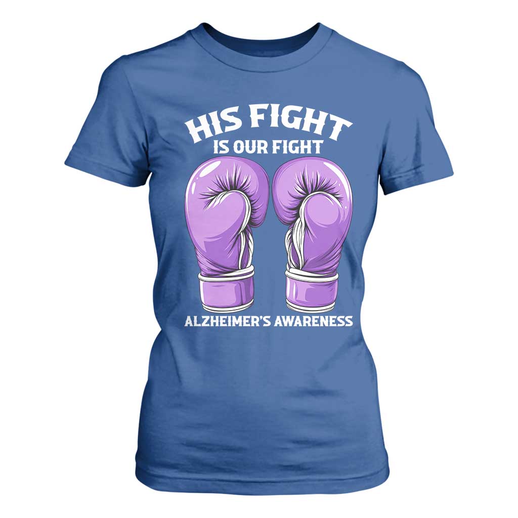 Purple Boxing Gloves Alzheimers Support T Shirt For Women His Fight Our Fight