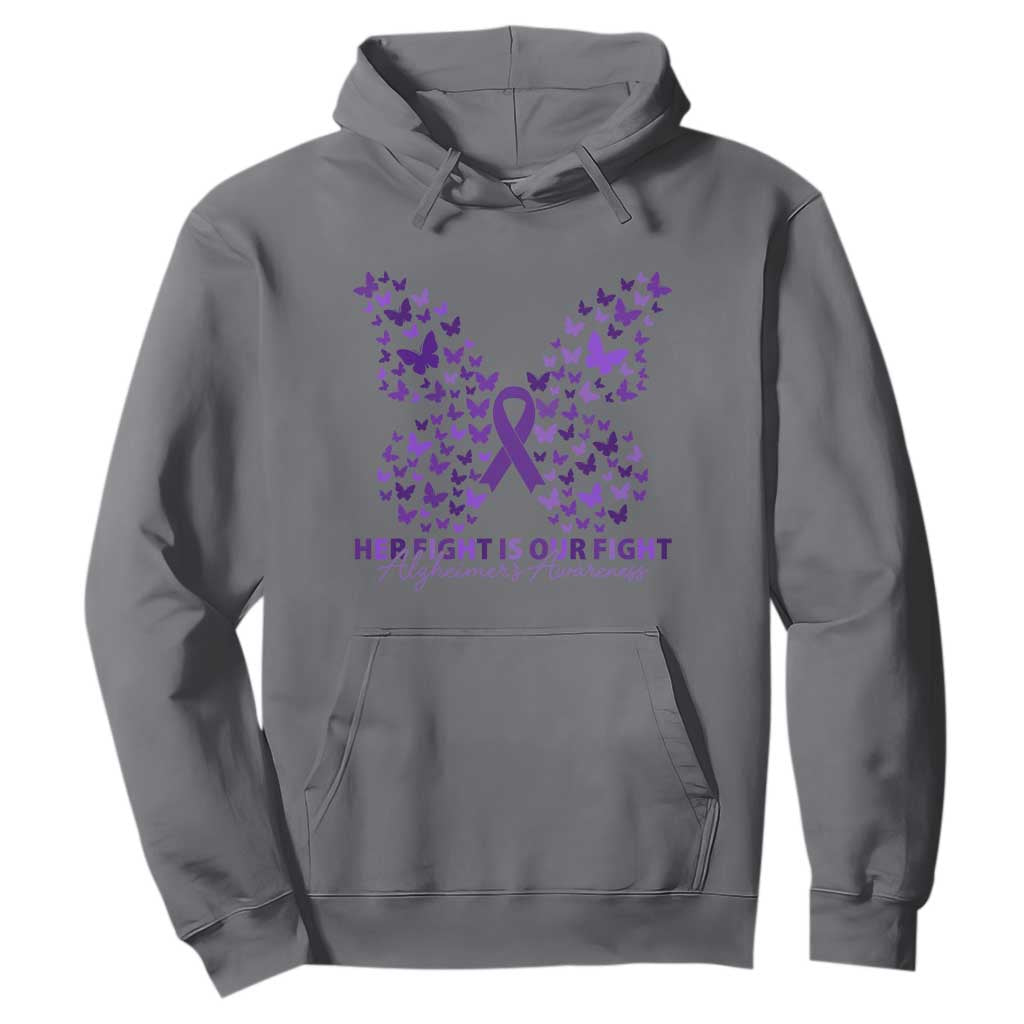 Alzheimers Butterfly Support Gift Hoodie Her Fight Our Fight
