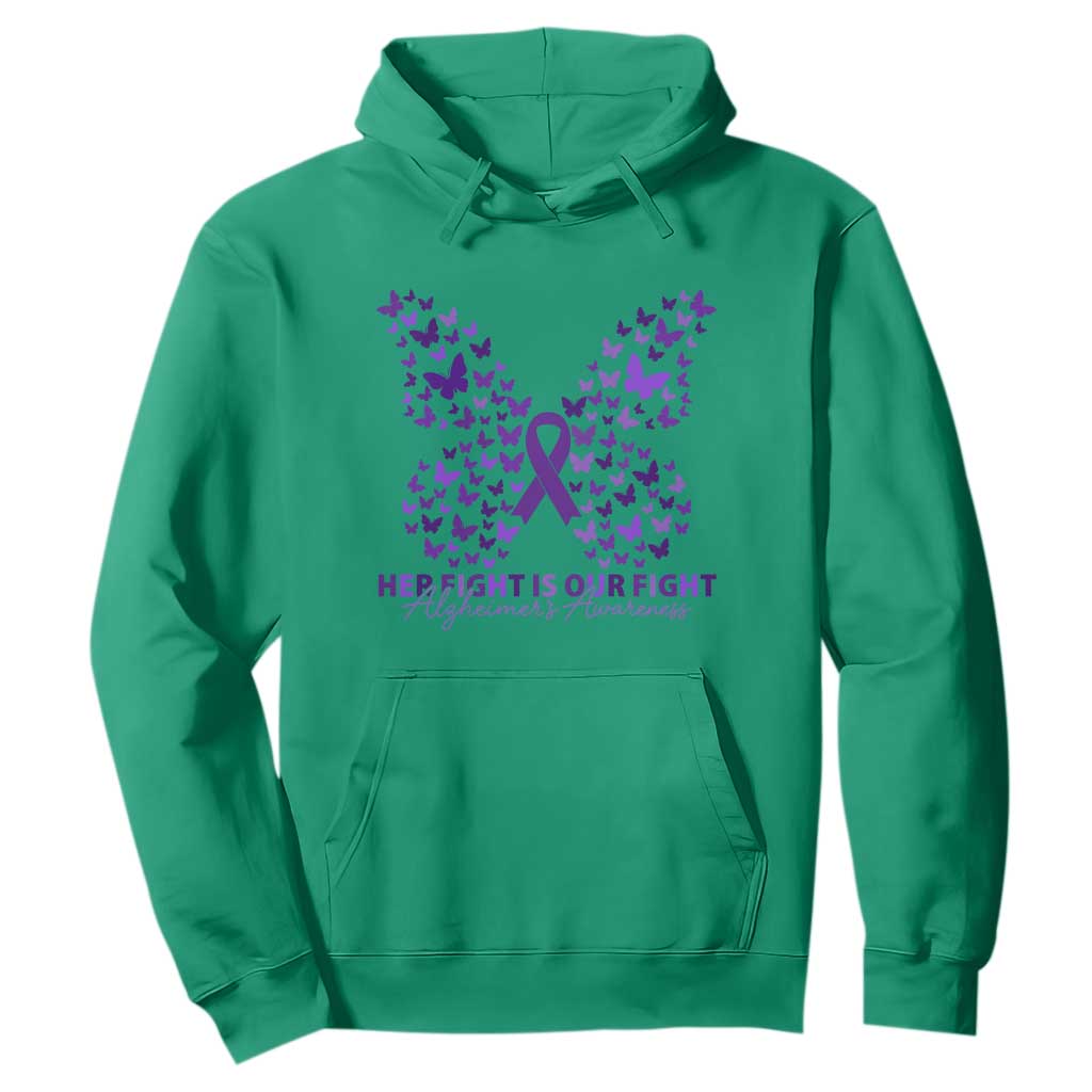 Alzheimers Butterfly Support Gift Hoodie Her Fight Our Fight