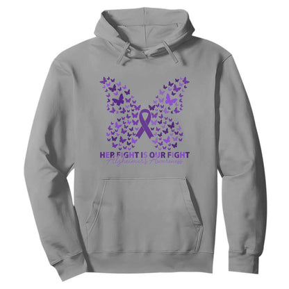 Alzheimers Butterfly Support Gift Hoodie Her Fight Our Fight