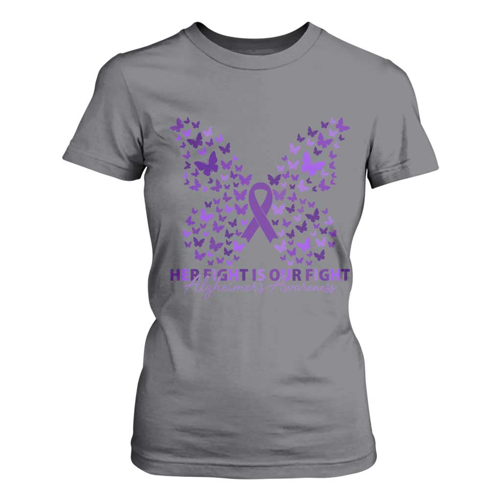 Alzheimers Butterfly Support Gift T Shirt For Women Her Fight Our Fight