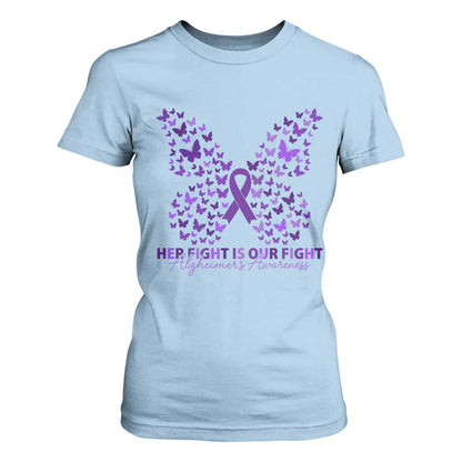 Alzheimers Butterfly Support Gift T Shirt For Women Her Fight Our Fight
