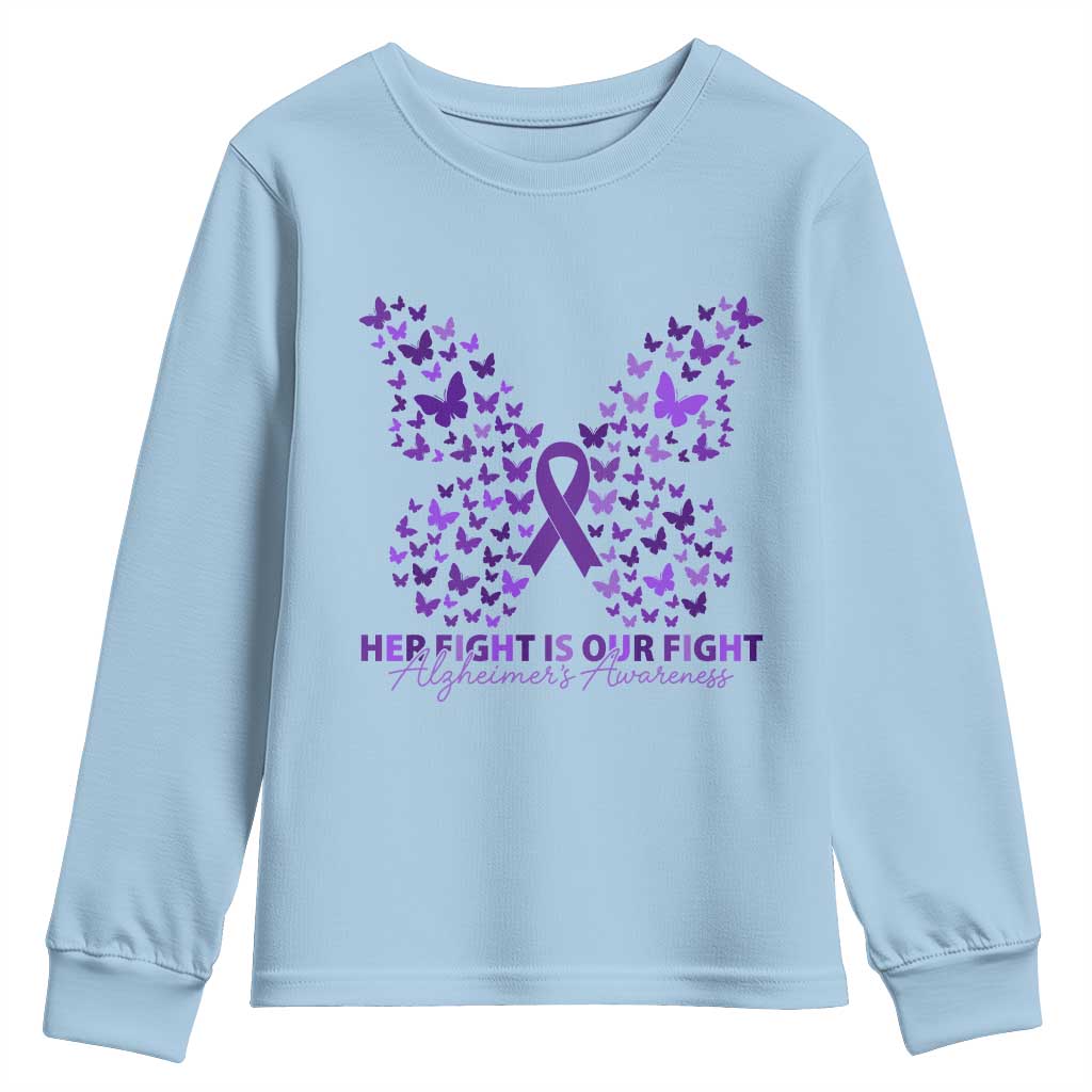 Alzheimers Butterfly Support Gift Youth Sweatshirt Her Fight Our Fight