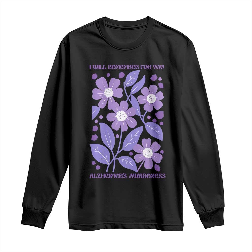 Alzheimers Purple Floral Retro Graphic Long Sleeve Shirt I Will Remember For You