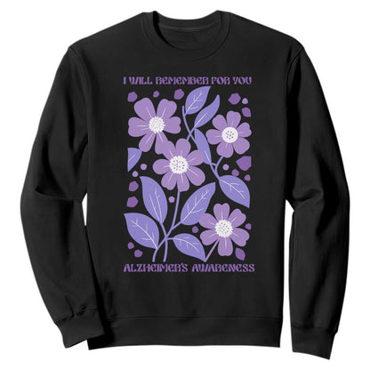 Alzheimers Purple Floral Retro Graphic Sweatshirt I Will Remember For You