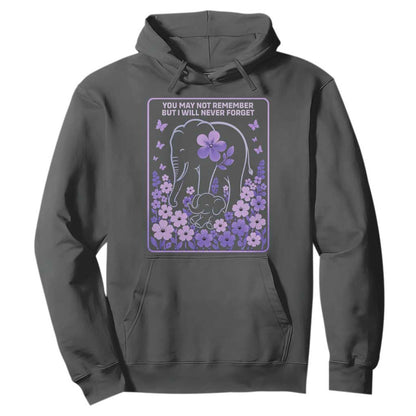 Elephant Alzheimers Purple Floral Support Hoodie You May Not Remember But I Will Never Forget