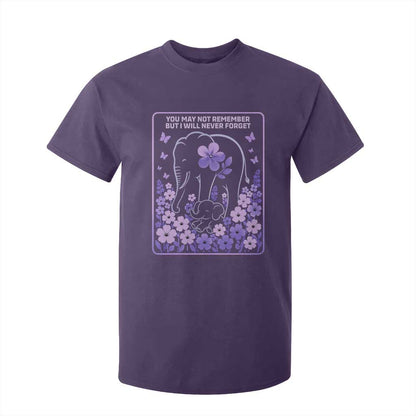 Elephant Alzheimers Purple Floral Support T Shirt For Kid You May Not Remember But I Will Never Forget
