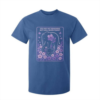 Elephant Alzheimers Purple Floral Support T Shirt For Kid You May Not Remember But I Will Never Forget
