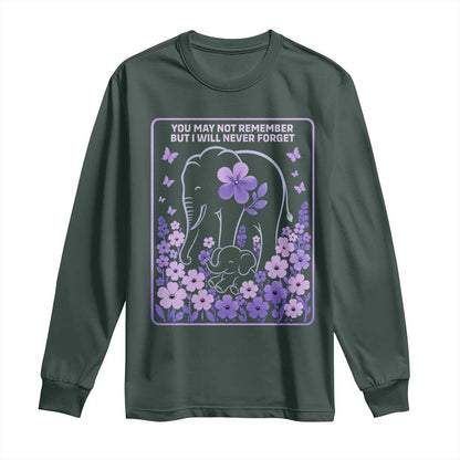 Elephant Alzheimers Purple Floral Support Long Sleeve Shirt You May Not Remember But I Will Never Forget