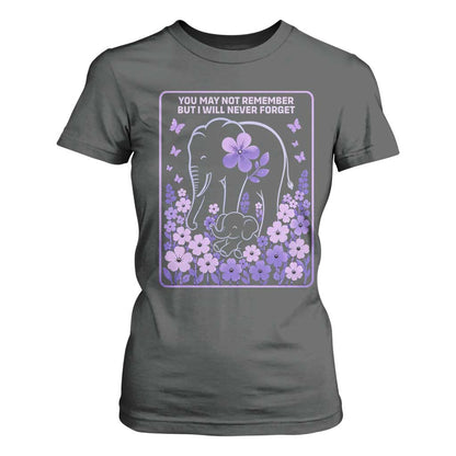 Elephant Alzheimers Purple Floral Support T Shirt For Women You May Not Remember But I Will Never Forget