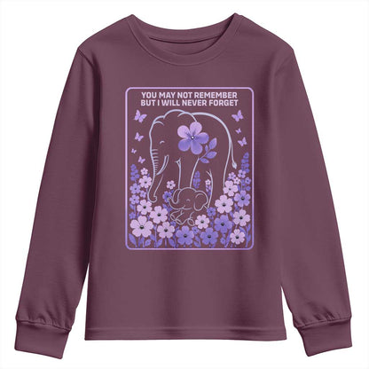 Elephant Alzheimers Purple Floral Support Youth Sweatshirt You May Not Remember But I Will Never Forget