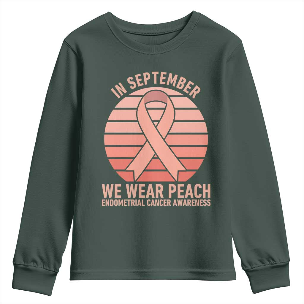 In September We Wear Peach Youth Sweatshirt Endometrial Cancer Support