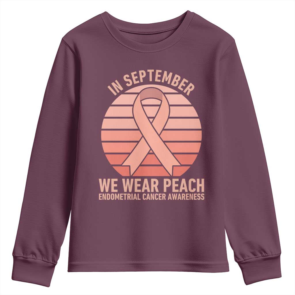 In September We Wear Peach Youth Sweatshirt Endometrial Cancer Support