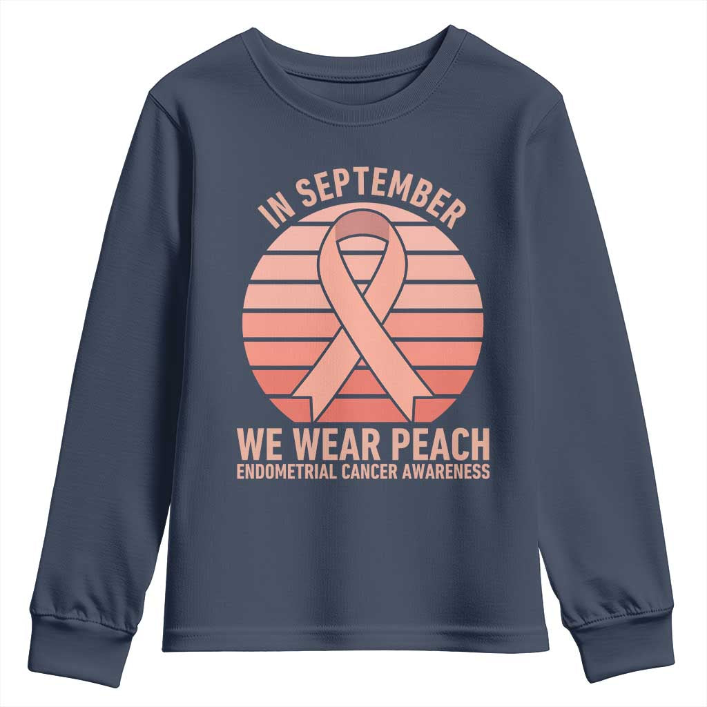 In September We Wear Peach Youth Sweatshirt Endometrial Cancer Support