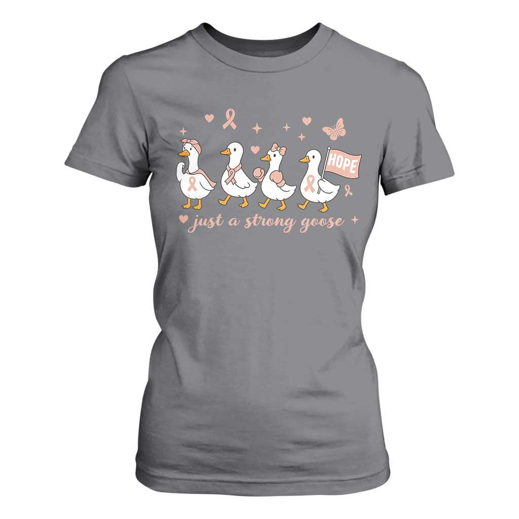 Funny Endometrial Cancer Goose T Shirt For Women Just A Strong Goose