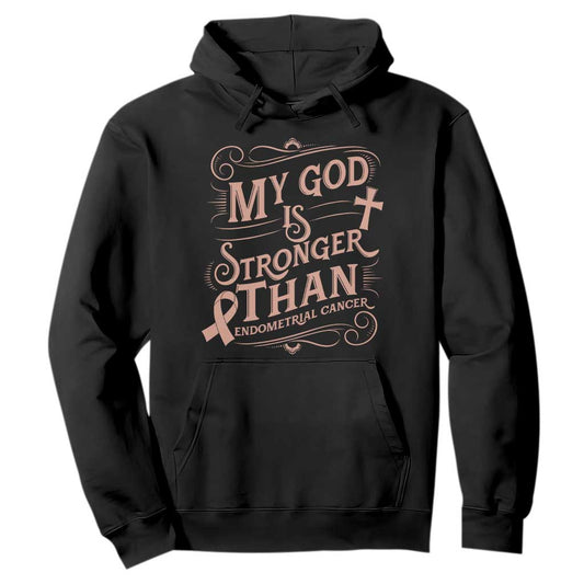 Christian Faith Peach Ribbon Hoodie My God Is Stronger Than Endometrial Cancer